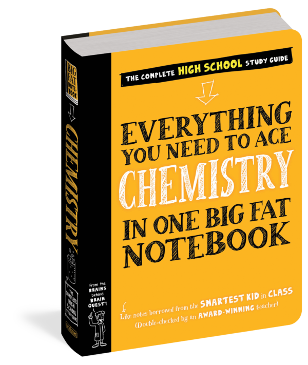 Everything You Need to Ace Chemistry in One Big Fat Notebook
