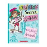olivia-s-secret-scribbles-3-amazing-acrobats