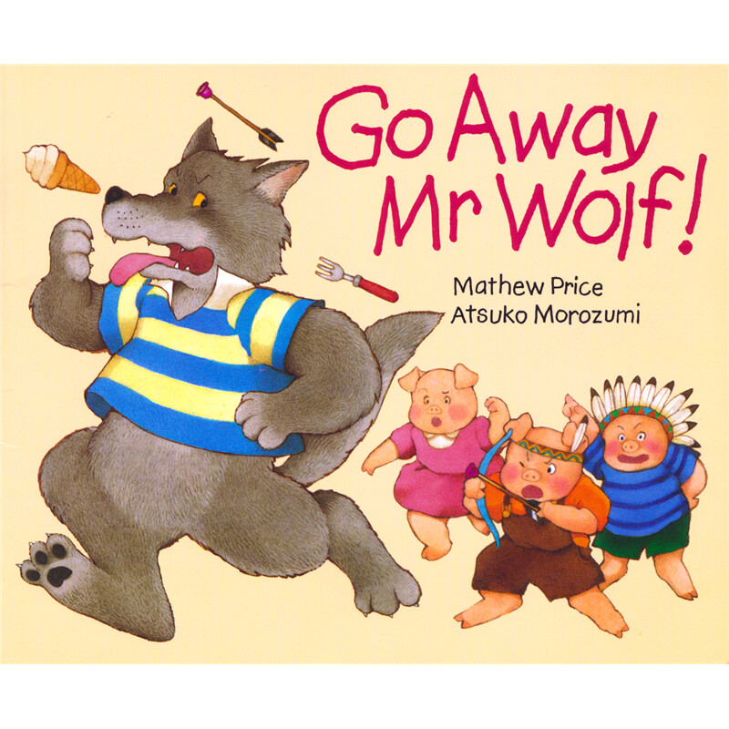 Go Away Mr Wolf! - Fun To Read Book Outlet