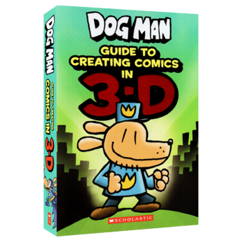 dog man guide to creating comics in 3-D