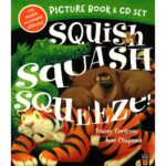 squish squash squeeze