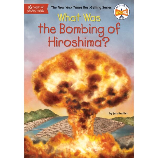 what was the bombling of hiroshima