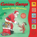 curious george sounds like christmas