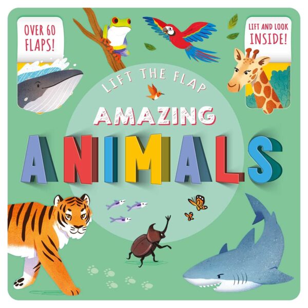 lift the flap amazing animals cover