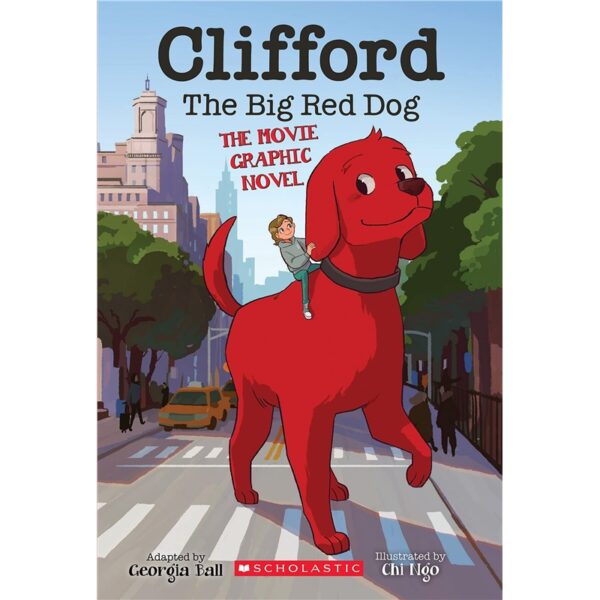Clifford the Big Red Dog The Movie Graphic Novel