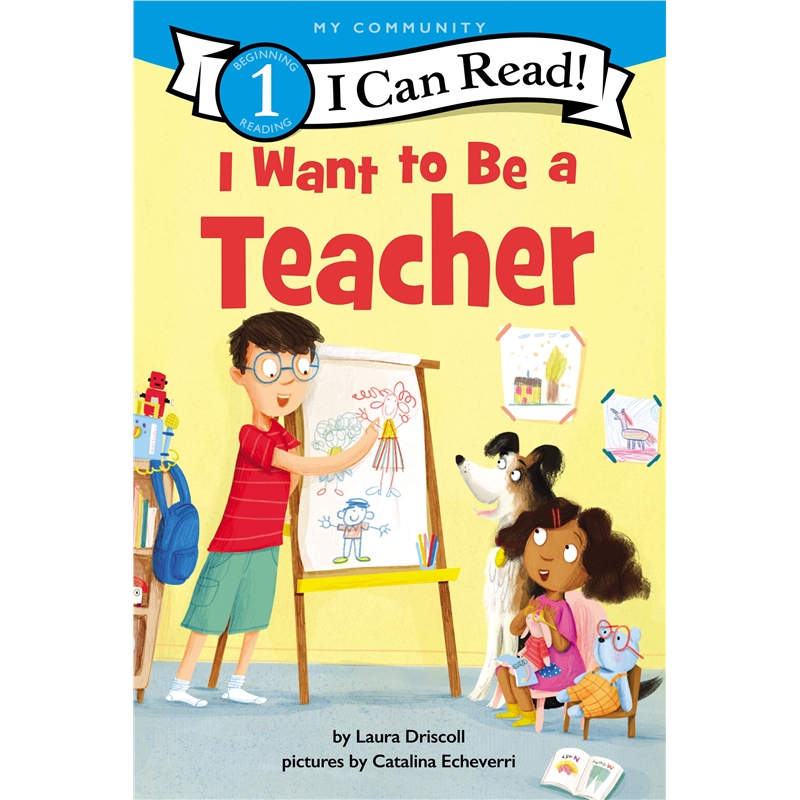I Want to Be a Teacher (I Can Read Level 1) - Fun To Read Book Outlet