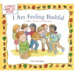 I Am Feeling Bashful A First Look at Shyness