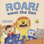 Roar！Went the Lion # 9781787009127
